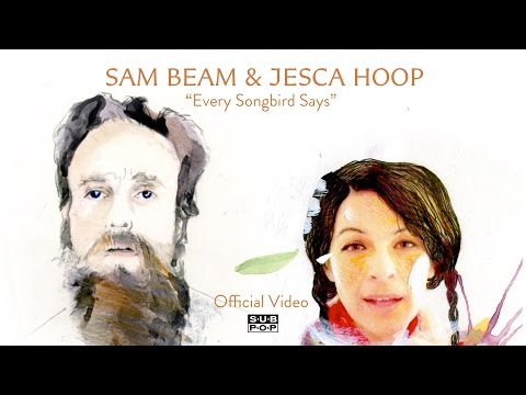Sam Beam and Jesca Hoop - Every Songbird Says [OFFICIAL VIDEO]