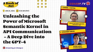 Microsoft Semantic Kernel in API Communication - A Deep Dive into the GPT-4