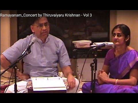 Tyagaraja's Ramayanam_Concert by Thiruvaiyaru Krishnan - Vol 3