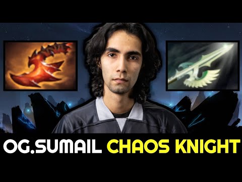 OG.SUMAIL Chaos Knight — Godlike with Situational Build