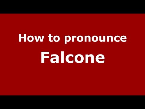 How to pronounce Falcone (Italian/Italy) - PronounceNames.com