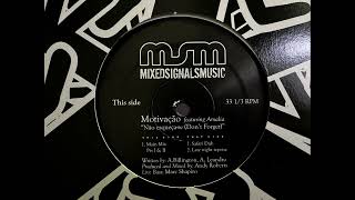 Motivação Ft. Amalia - Não Esqueça-Se (Don't Forget) (Safari Dub)