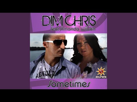 Sometimes (feat. Amanda Wilson) (Daddy's Groove Rework)