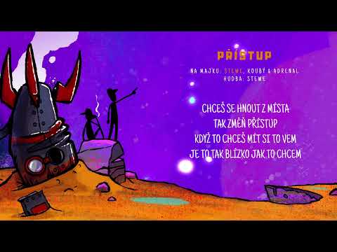 Koubý & Stewe - PŘÍSTUP (feat. Adrenal) (LYRICS VIDEO)