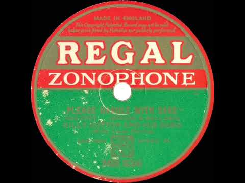 1932 Billy Cotton - Please Handle With Care (Cyril Grantham, vocal)