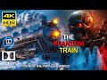 BEST DOLBY ATMOS 4KHDR THE PHANTOM TRAIN DOLBY VISION DEMO PATH TO PARALLEL WORLD