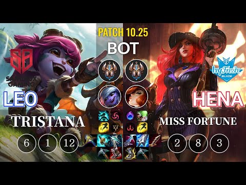 SB Leo Tristana vs hyF Hena Miss Fortune Bot - KR Patch 10.25