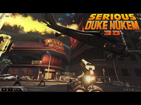 Serious Duke 3D [Duke Nukem 3D remake] - L.A. Meltdown: Hollywood Holocaust (Modern) | 4K/60