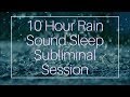 Wake Up Full of Energy - (10 Hour) Rain Sound - Sleep Subliminal - By Minds in Unison