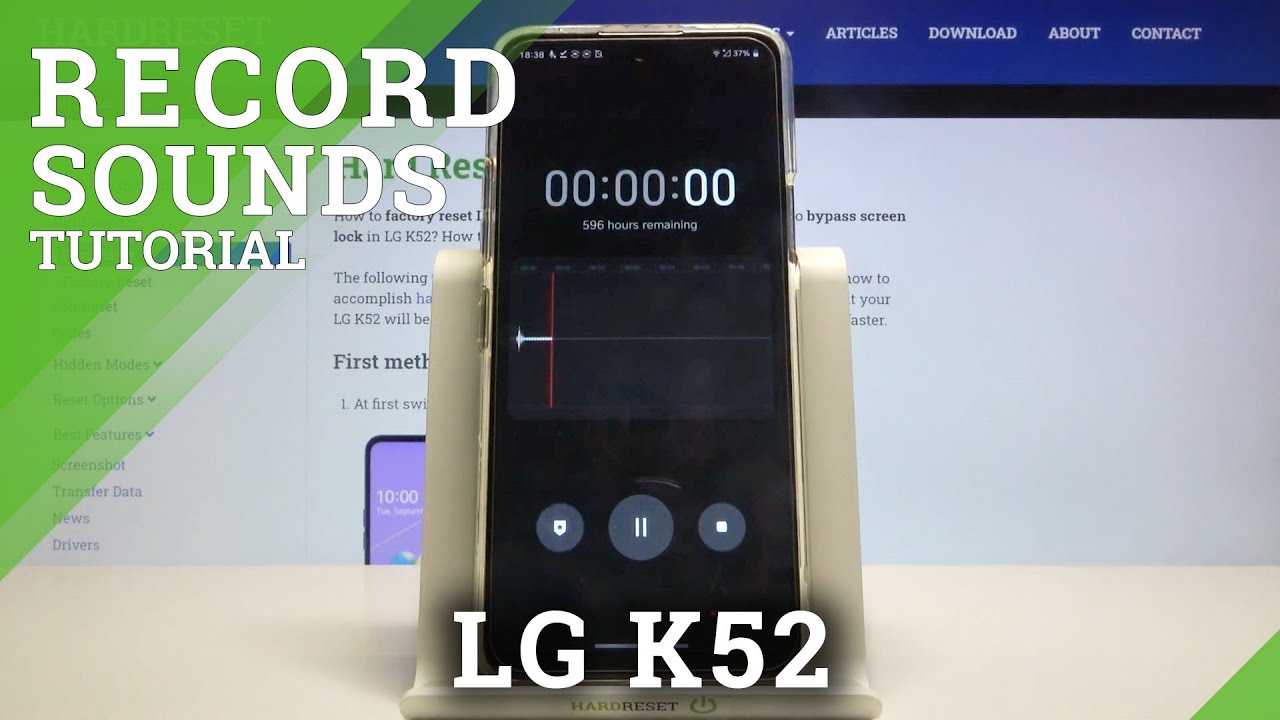 LG K52 – Record Sounds & Voices