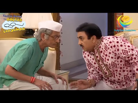 Jetha And Bapuji Make A Secret Plan | Full Episode |Taarak Mehta Ka Ooltah Chashmah