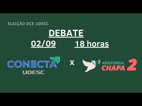 Debate Eleições DCE Antonieta de Barros - UDESC