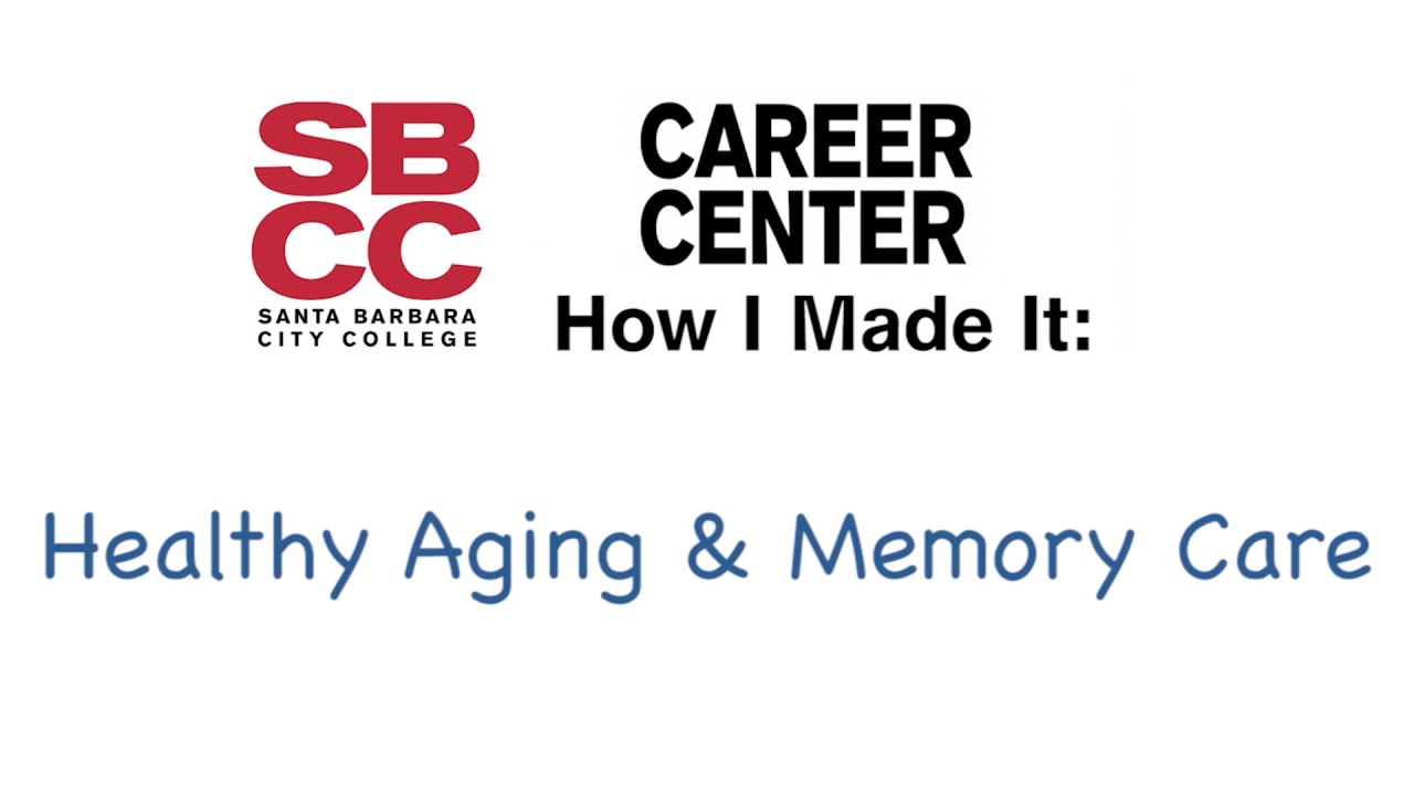 How I Made It: Healthy Aging & Memory Care