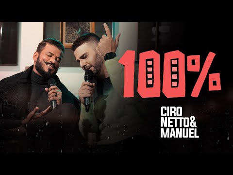 100% (sem Frescura) - Ciro Netto e Manuel