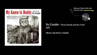 Ry Cooder   Three Chords and the Truth