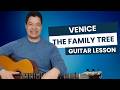 Learn to play The Family Tree by Venice – Acoustic Guitar Lesson Preview - Totally Guitars