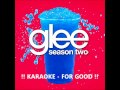 For good (karaoke instrumental) Glee cast ...
