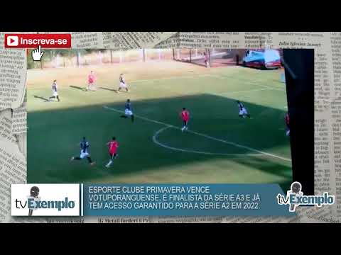 ESPORTE CLUBE PRIMAVERA VENCE VOTUPORANGUENSE, É FINALISTA DA SÉRIE A3