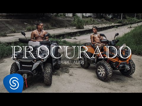 Dudu x Alee - Procurado (Prod. Moyz) Clipe Oficial
