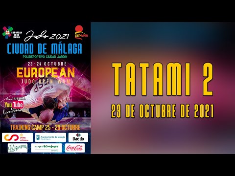 European Judo Open Women & Men - Ciudad de Málaga 2021 - Tatami 2 - 23 de octubre de 2021
