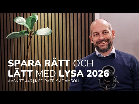 446. Spara rätt och lätt med Lysa 2026 | För både nybörjaren och experten
