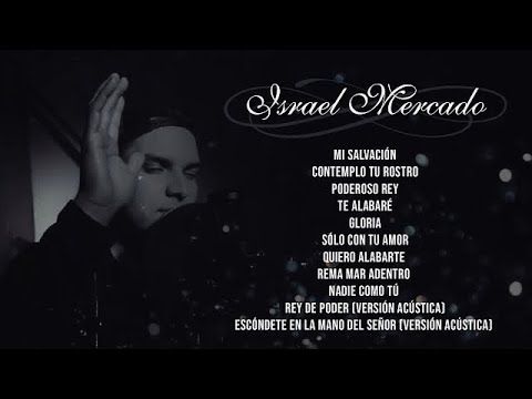 Alabanza y Adoración con Israel Mercado