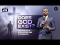 Does God Exist The Worlds Of Revelations And Experiences Phaneroo Service 478 I Ap Grace Lubega