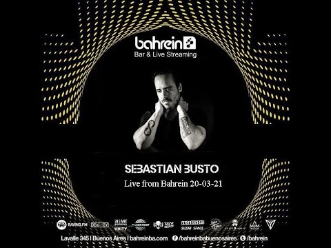 Sebastian Busto live @Bahrein (20 - 03 - 21)