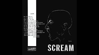 Scream - Still Screaming (Full Album)