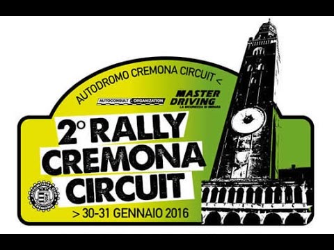 2° Rally Cremona Circuit 2016 by Monzaspeed.it