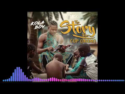 Cup (Ikom) - Kolaboy (TheStoryTeller EP) Track 3