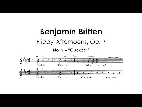 Benjamin Britten - 3. Cuckoo! | Friday Afternoons, Op. 7 (Score)