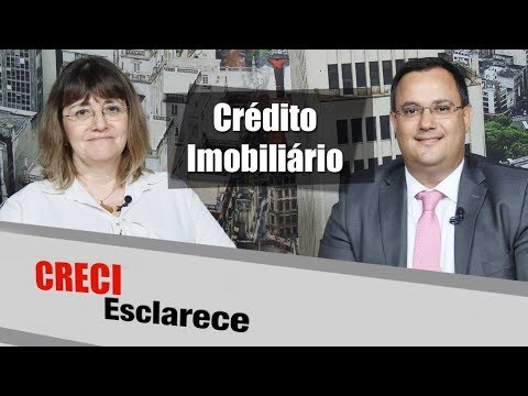 Crédito Imobiliário - CRECI Esclarece 331