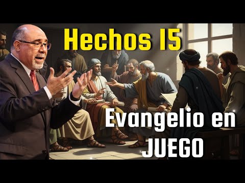 Sugel Michelen/ HECHOS 15: EL CONCILIO DE JERUSALÉN Y LA PUREZA DEL EVANGELIO