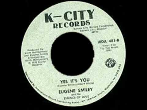 Eugene Smiley & The Essence Of Love - Yes It's You (K-City)