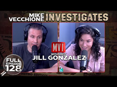 Mike Vecchione Investigates 128 - The Dark Room (Jill Gonzalez)
