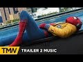 Spider Man Homecoming Trailer 2 Music Colossal Trailer Music Zeitgeist