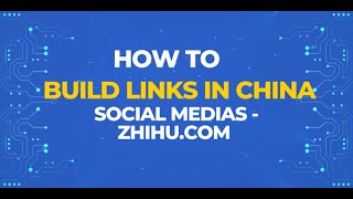 How to build links in china Social Media Zhihu.com