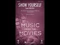 Show Yourself (from Frozen II) (2-Part Choir) - Arranged by Mac Huff