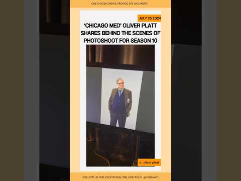 Oliver Platt share BTS of photoshoot for Chicago Med Season 10