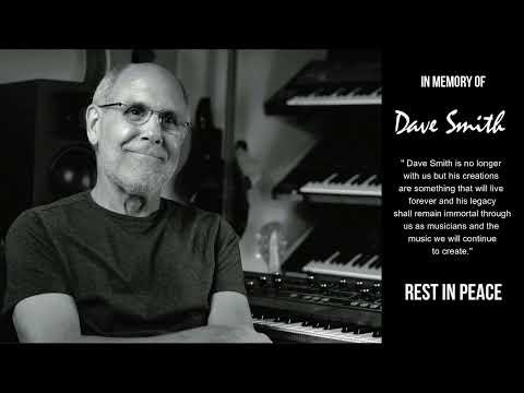 Tribute to Dave Smith of Sequential Circuits / Prophet X / Pro 2