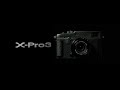 FUJIFILM X-Pro3 Promotional Video / FUJIFILM
