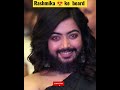 Rashmika Mandhana ️ In Beard Shorts Rashmikamandanna Viralvideo Edits