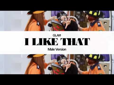 [MALE VERSION] GLAM - I Like That