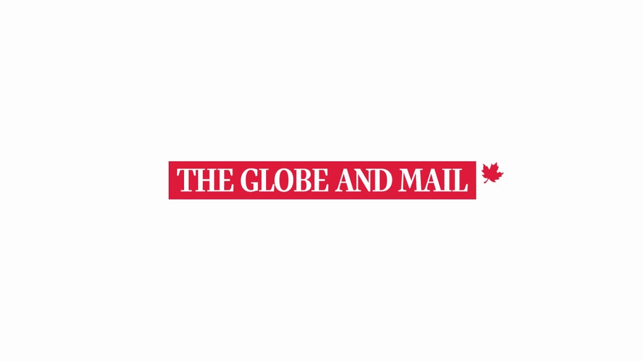 Globe and Mail Intro