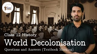 World Decolonization and India Questions and Answers Class 12 History Maharashtra Board