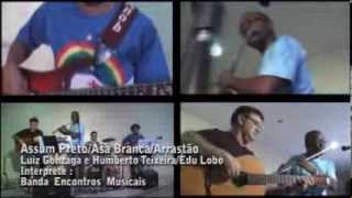 Assum Preto Asa Branca Arrastão