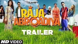 Official Trailer : Raja  Abroadiya  | Lakhwinder Shabla | Robin Sohi  Vaishnavi Patwardhan