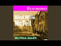 Mama, Let Me Scoop for You (Remastered) - Blind Willie McTell - Topic Mama, Let Me Scoop for You (Remastered)