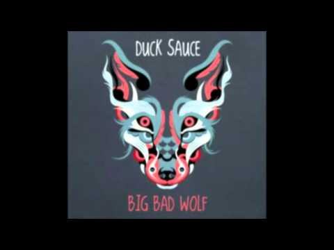 Duck Sauce "The Big Bad Wolf" (Dada Life Remix) Out now